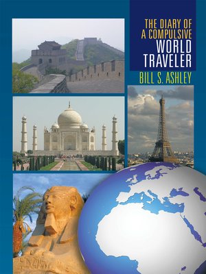 cover image of The Diary of a Compulsive World Traveler